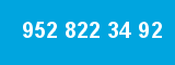 952 822 34 92